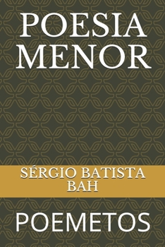 POESIA MENOR: POEMETOS (POEMAS) (Portuguese Edition)