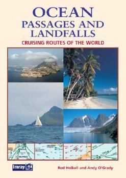 Paperback Ocean Passages and Landfalls: Cruising Routes of the World Book