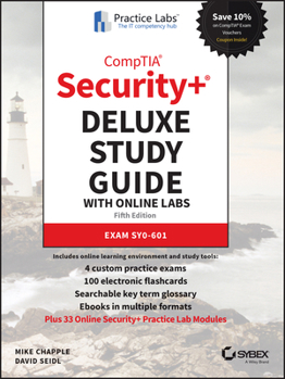 Hardcover Comptia Security+ Deluxe Study Guide with Online Labs: Exam Sy0-601 Book