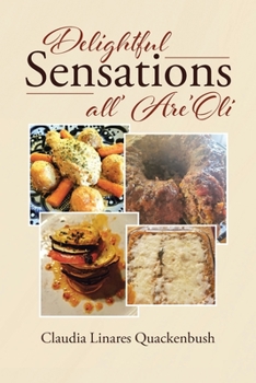 Paperback Delightful Sensations All' Are'Oli Book