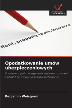 Paperback Opodatkowanie umów ubezpieczeniowych [Polish] Book