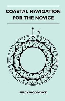 Paperback Coastal Navigation for the Novice Book