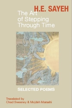 Paperback The Art of Stepping Through Time: Selected Poems Book