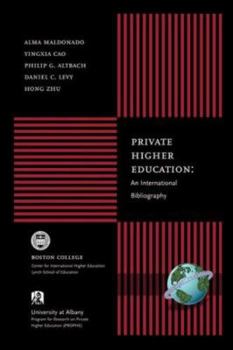 Paperback Private Higher Education: An International Bibliography (PB) Book