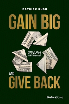 Hardcover Gain Big and Give Back Book
