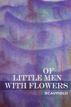 Paperback Of Little Men With Flowers Book