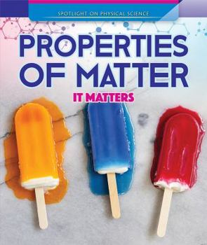 Paperback Properties of Matter: It Matters Book