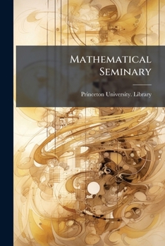 Paperback Mathematical Seminary: Author Finding List Book