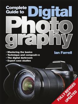 Paperback Complete Guide to Digital Photography Book