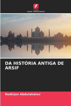 Paperback Da História Antiga de Arsif [Portuguese] Book