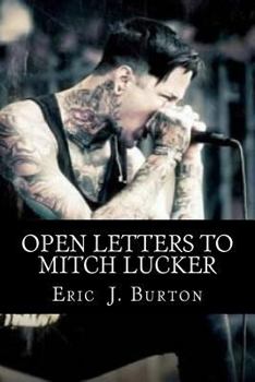 Paperback Open Letters To Mitch Lucker Book