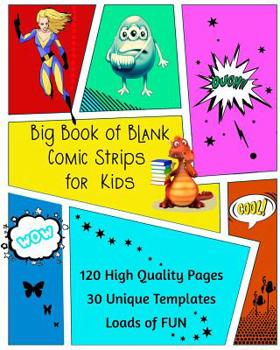 Paperback Big Book of Blank Comic Strips for Kids Book