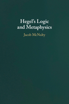 Paperback Hegel's Logic and Metaphysics Book