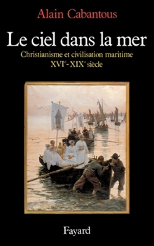 Paperback Le Ciel dans la mer [French] Book