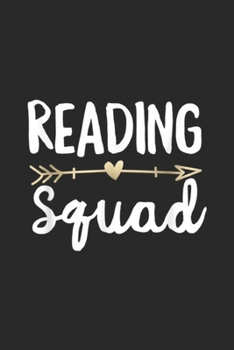 Paperback Reading Squad: Reading Squad Teacher Gift Arrow Journal/Notebook Blank Lined Ruled 6x9 100 Pages Book