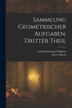 Paperback Sammlung Geometrischer Aufgaben, Dritter Theil [German] Book