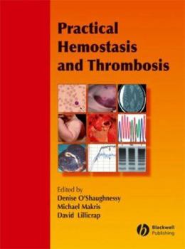 Hardcover Practical Hemostasis and Thrombosis Book