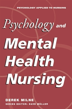 Paperback Psychology and Mental Health Nursing: A Problem-Solving Approach Book
