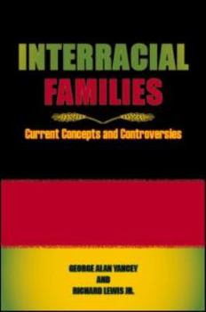 Paperback Interracial Families: Current Concepts and Controversies Book