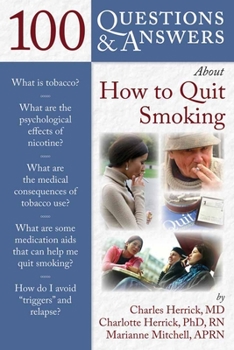 Paperback 100 Q&as about How to Quit Smoking Book
