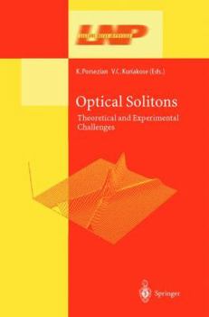 Hardcover Optical Solitons: Theoretical and Experimental Challenges Book