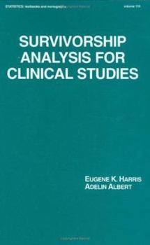 Hardcover Survivorship Analysis for Clinical Studies Book