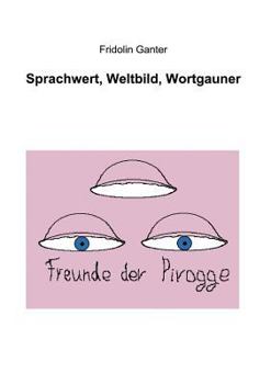 Paperback Sprachwert, Weltbild, Wortgauner [German] Book