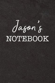 Paperback Jason's Notebook: Personalized Scrapbook for Men Book