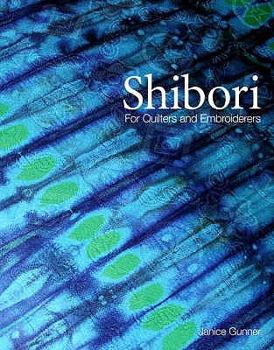 Hardcover Shibori: For Textile Artists Book