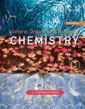 Paperback Study Guide with Selected Solutions for Stoker's General, Organic, and Biological Chemistry, 6th Book