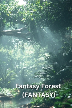 Paperback Fantasy Forest (FANTASY) Book
