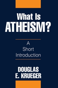 Paperback What Is Atheism? Book