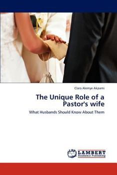 Paperback The Unique Role of a Pastor's wife Book