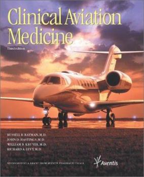Paperback Clinical Aviation Medicine (3rd Edition) Book