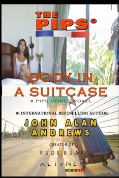 The Pips: Body In A Suitcase