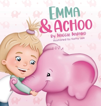 Hardcover Emma and Achoo Book