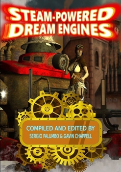 Paperback Steam-powered Dream Engines Book