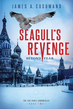 Paperback Seagull's Revenge: Beyond Fear Book