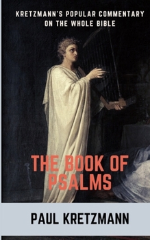 Paperback Kretzmann's Popular Commentary on the Book of Psalms Book