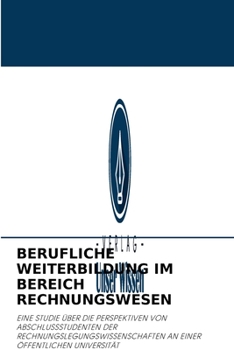 Paperback Berufliche Weiterbildung Im Bereich Rechnungswesen [German] Book