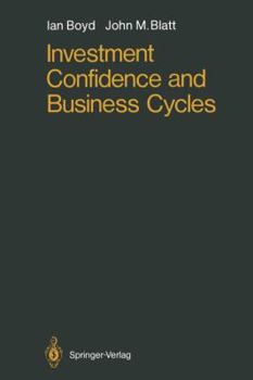 Paperback Investment Confidence and Business Cycles Book