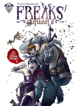 Hardcover Freaks' Squeele Vol. 1 Book