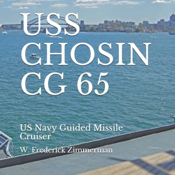 Paperback USS Chosin CG 65: US Navy Guided Missile Cruiser Book