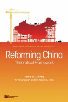 Hardcover Reforming China: Theoretical Framework Book