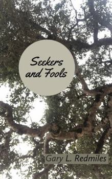 Paperback Seekers and Fools: Transitional Poetry, Prose and Parable Book