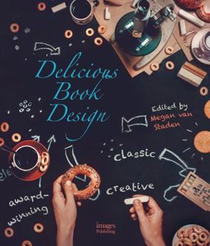 Hardcover Delicious Book Design Book