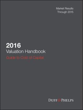 Hardcover 2016 Valuation Handbook - Guide to Cost of Capital Book