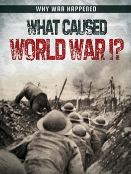 Paperback What Caused World War I? Book