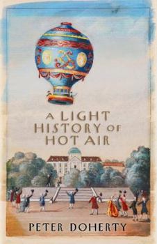 Paperback A Light History of Hot Air Book