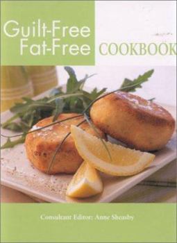 Paperback Guilt-Free, Fat-Free Cookbook Book
